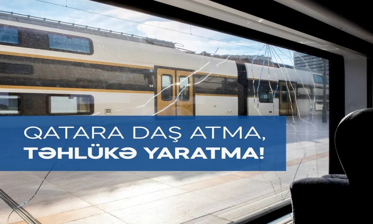 ADY qatarlarına daş atılması hallarında 38% azalma qeydə alınıb